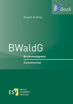 BWaldG von Endres,  Ewald