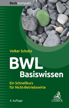 BWL Basiswissen von Schultz,  Volker