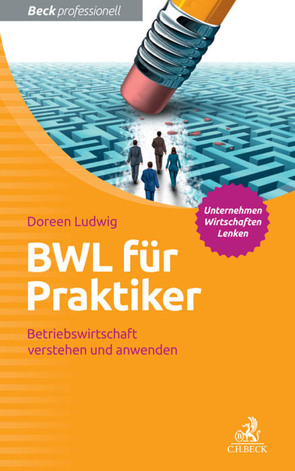 BWL für Praktiker von Ludwig,  Doreen