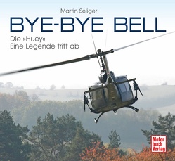 Bye-Bye Bell von Seliger,  Martin