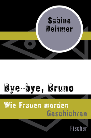 Bye-bye, Bruno von Deitmer,  Sabine