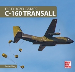 C-160 Transall von Lang,  Gerhard