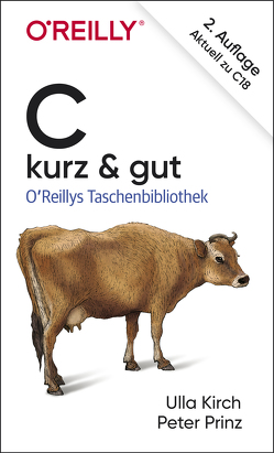 C – kurz & gut von Kirch,  Ulla, Prinz,  Peter