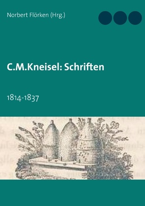 C.M.Kneisel: Schriften von Flörken,  Norbert