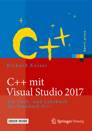 C++ mit Visual Studio 2017 von Kaiser,  Richard