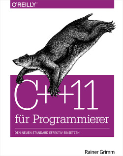 C++11 für Programmierer von Grimm,  Rainer
