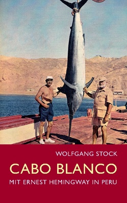 Cabo Blanco von Stock,  Wolfgang