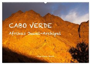 Cabo Verde – Afrikas Juwel-Archipel (Wandkalender 2024 DIN A2 quer), CALVENDO Monatskalender von Elke Karin Bloch,  ©