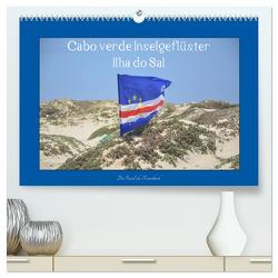 Cabo verde Inselgeflüster – Ilha do Sal (hochwertiger Premium Wandkalender 2024 DIN A2 quer), Kunstdruck in Hochglanz von DieReiseEule,  DieReiseEule