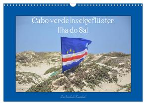 Cabo verde Inselgeflüster – Ilha do Sal (Wandkalender 2024 DIN A3 quer), CALVENDO Monatskalender von DieReiseEule,  DieReiseEule