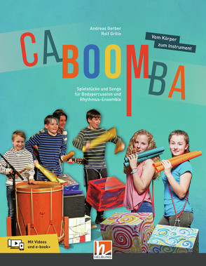 CABOOMBA. Vom Körper zum Instrument von Gerber,  Andreas, Grillo,  Rolf