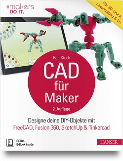 CAD für Maker von Steck,  Ralf