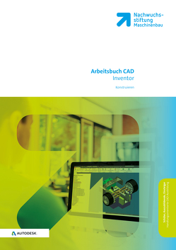 CAD Inventor Arbeitsbuch