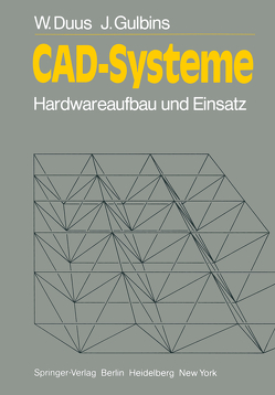 CAD-Systeme von Duus,  W., Gulbins,  J.