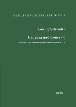 Cadenza und Concerto von Schröder,  Gesine