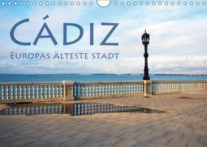 Cádiz – Europas älteste Stadt (Wandkalender 2019 DIN A4 quer) von Seidl,  Helene