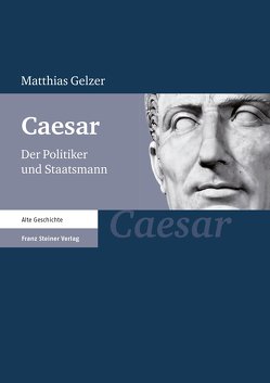 Caesar von Baltrusch,  Ernst, Gelzer,  Matthias