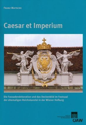 Caesar et Imperium von Linsboth,  Stefanie, Mader-Kratky,  Anna, Matsche,  Franz, Rosenauer,  Artur