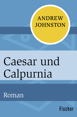 Caesar und Calpurnia von Johnston,  Andrew