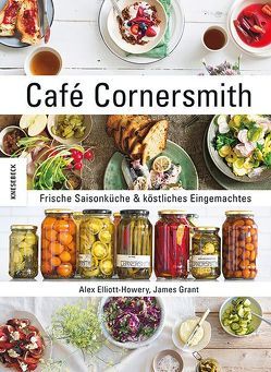 Café Cornersmith von Elliott-Howery ,  Alex, Grant,  James, Müller-Wallraf,  Gundula