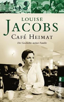 Café Heimat von Jacobs,  Louise