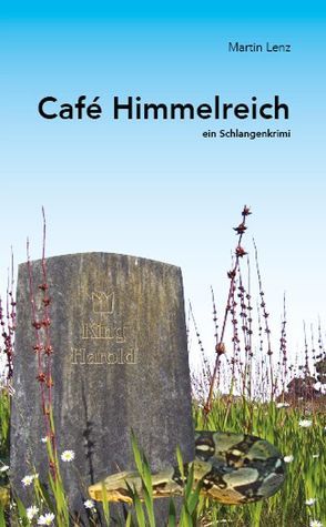 Café Himmelreich von Lenz,  Martin