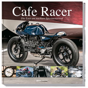 Cafe Racer von Heil,  Carsten, Schneider,  Stephan H.