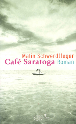 Café Saratoga von Schwerdtfeger,  Malin
