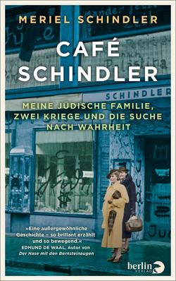 Café Schindler von Fischer,  Erica, Schindler,  Meriel