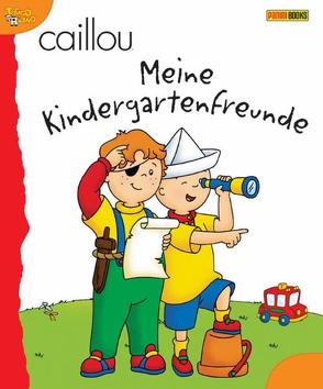 Caillou Kindergartenfreundebuch