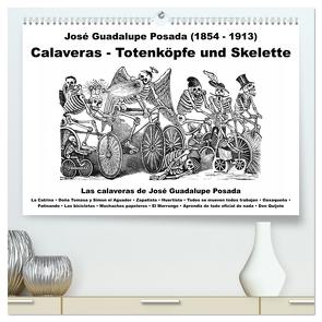 Calaveras – Totenköpfe und Skelette (hochwertiger Premium Wandkalender 2024 DIN A2 quer), Kunstdruck in Hochglanz von Liepke,  Claus