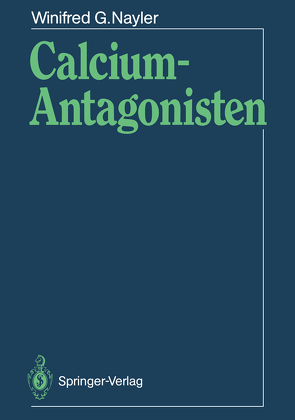 Calcium-Antagonisten von Nayler,  Winifred G., Schnitzler,  Margret