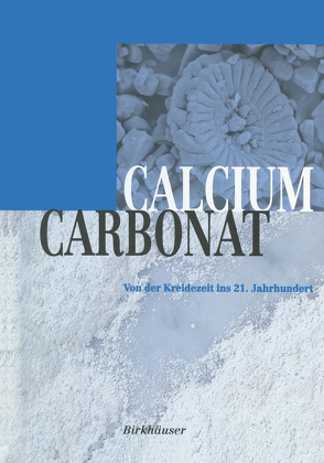 Calciumcarbonat von Tegethoff,  Wolfgang F.