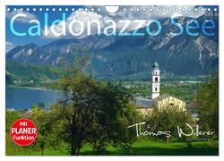 Caldonazzo See (Wandkalender 2024 DIN A4 quer), CALVENDO Monatskalender von Willerer,  Thomas