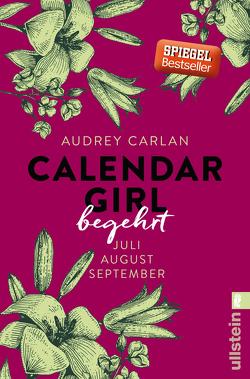 Calendar Girl – Begehrt (Calendar Girl Quartal 3) von Ails,  Friederike, Carlan,  Audrey, Sipeer,  Christiane