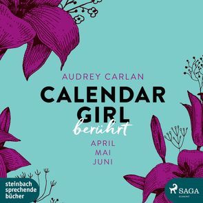 Calendar Girl – Berührt von Bittner,  Dagmar, Carlan,  Audrey