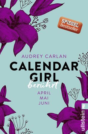 Calendar Girl – Berührt (Calendar Girl Quartal 2) von Ails,  Friederike, Carlan,  Audrey, Sipeer,  Christiane, Stern,  Graziella