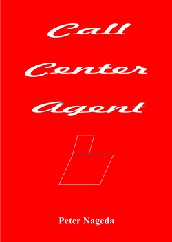 Call Center Agent von Nageda,  Peter