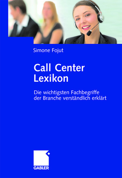 Call Center Lexikon von Fojut,  Simone