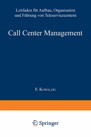 Call Center Management von Cleveland,  Brad, Greff,  Günter, Mayben,  Julia