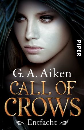 Call of Crows – Entfacht von Aiken,  G. A., Link,  Michaela