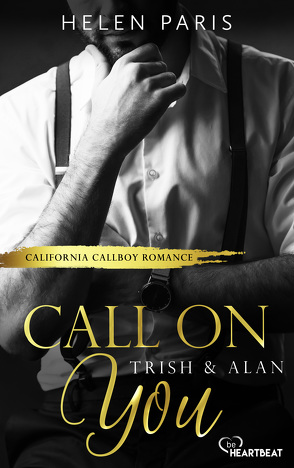Call on You – Trish & Alan von Paris,  Helen