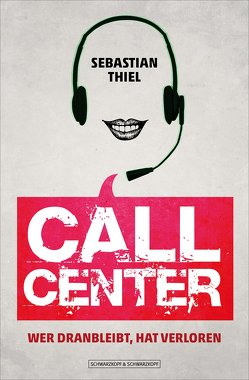 Callcenter von Thiel,  Sebastian