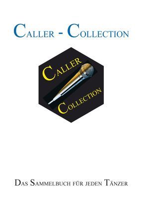 Caller Collection von Werner,  Birgit, Werner,  Thomas J