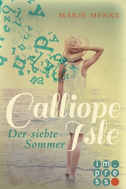 Calliope Isle. Der siebte Sommer von Menke,  Marie