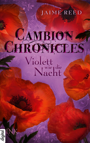 Cambion Chronicles – Violett wie die Nacht von Reed,  Jaime, Schmidt-Wussow,  Susanne