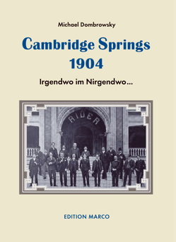 Cambridge Springs 1904 von Dombrowsky,  Michael