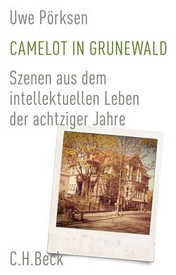 Camelot in Grunewald von Pörksen,  Uwe