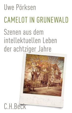 Camelot in Grunewald von Pörksen,  Uwe