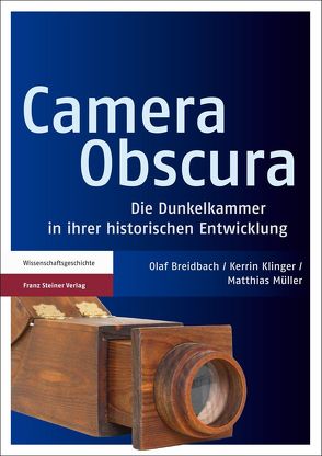 Camera Obscura von Breidbach,  Olaf, Klinger,  Kerrin, Müller,  Matthias